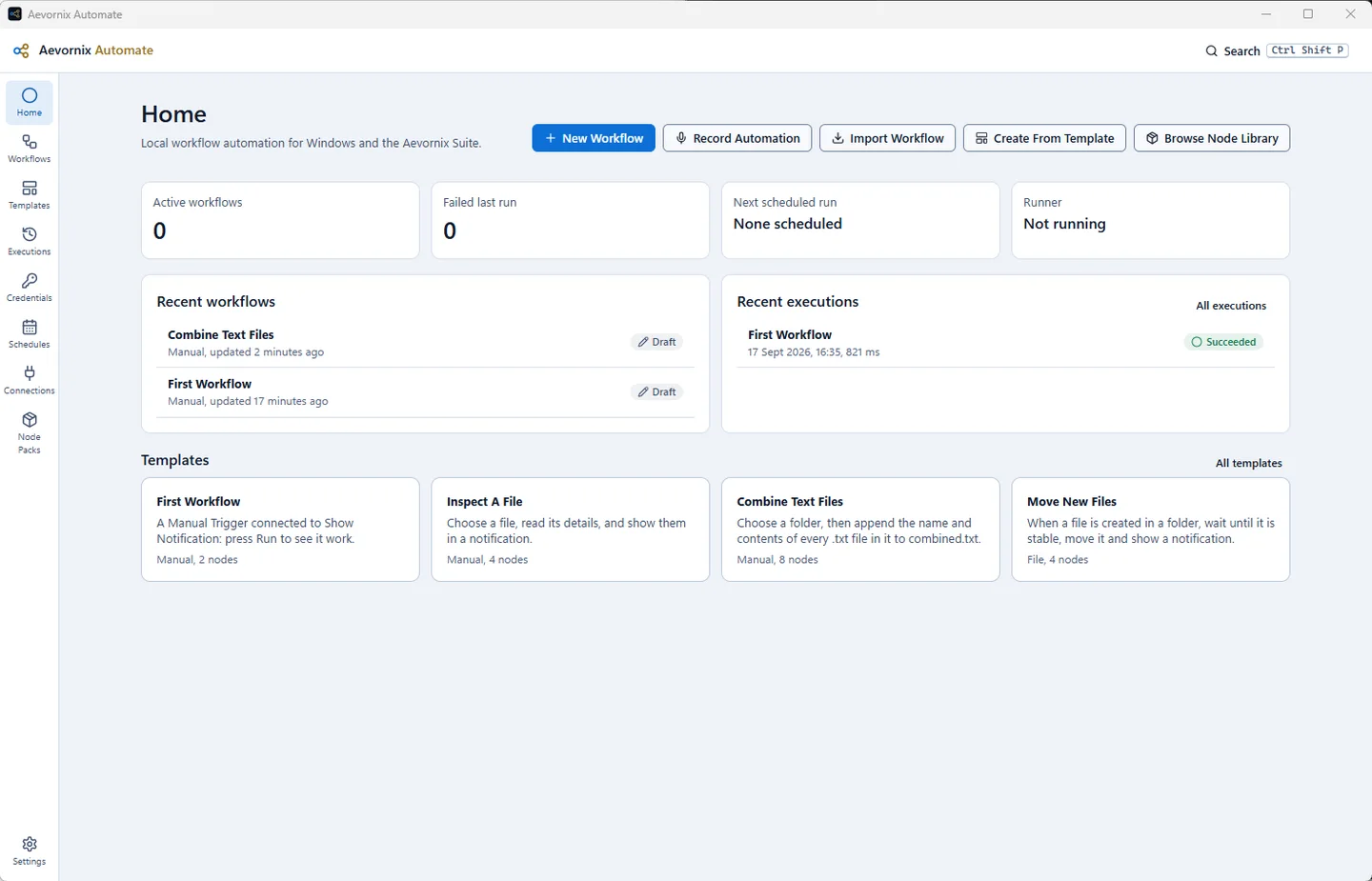 Aevornix Automate home screen with workflow and run counts, recent workflows, recent executions and a row of templates.